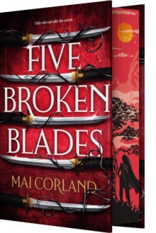 Five Broken Blades (Deluxe Limited Edition) - Mai Corland