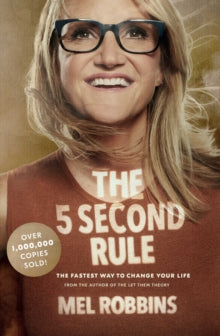5 Second Rule - Mel Robbins