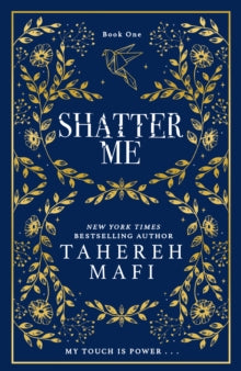 Shatter Me 1: Shatter Me - Tahereh Mafi (Coll. Edition Hardcover)