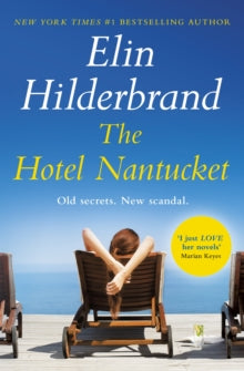 Hotel Nantucket - Elin Hilderbrand