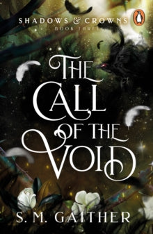Call of the Void - S.M. Gaither