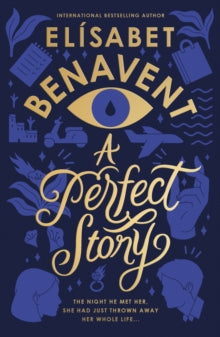Perfect Story - Elisabet Benavent