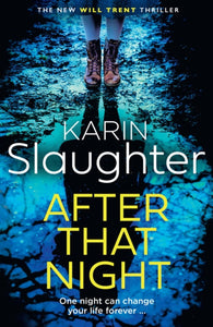 After that Night - Karin Slaughter