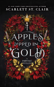 Apples Dipped in Gold - Scarlett St. Clair