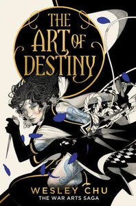 Art of Destiny - Wesley Chu (Hardcover)