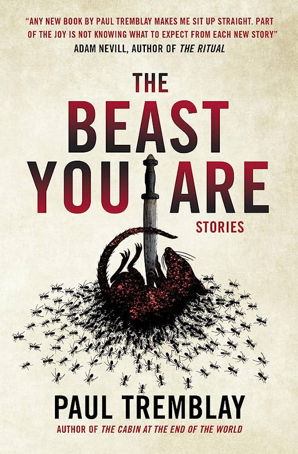 Beast You Are - Paul Tremblay