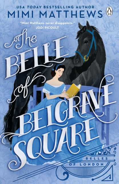 Belle of Belgrave Square - Mimi Matthews