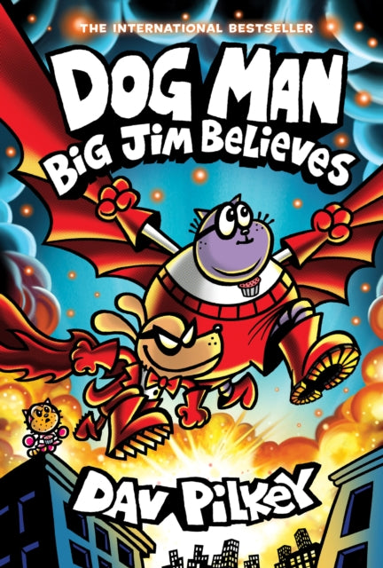 Dog Man 14: Big Jim Believes - Dav Pilkey