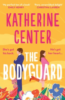 Bodyguard - Katherine Center