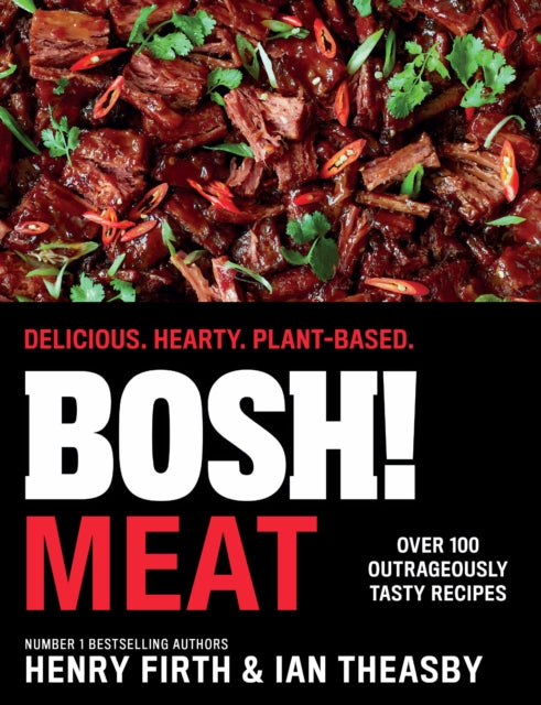 Bosh! Meat - Henry Firth (Hardcover)