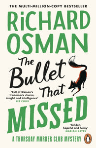 Bullet that Missed - Richard Osman