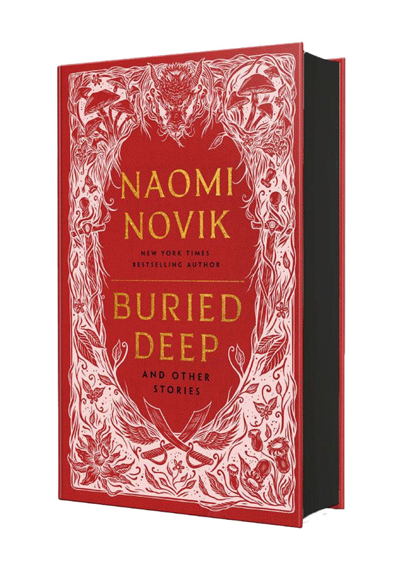 Buried Deep - Naomi Novik (Hardcover)