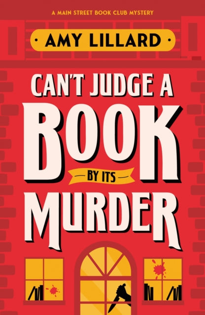 Can't Judge A Book By Its Murder - Amy Lillard