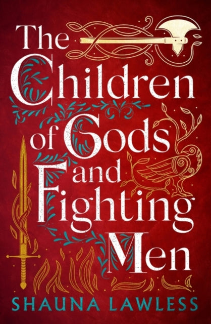 Children of Gods and Fighting Men - Shauna Lawless