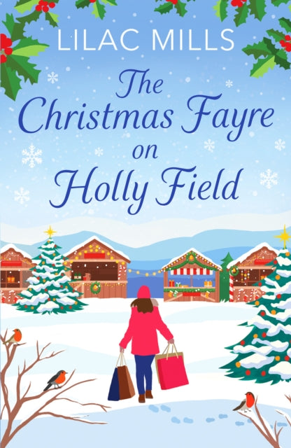 Christmas Fayre on Holly Field - Lilac Mills