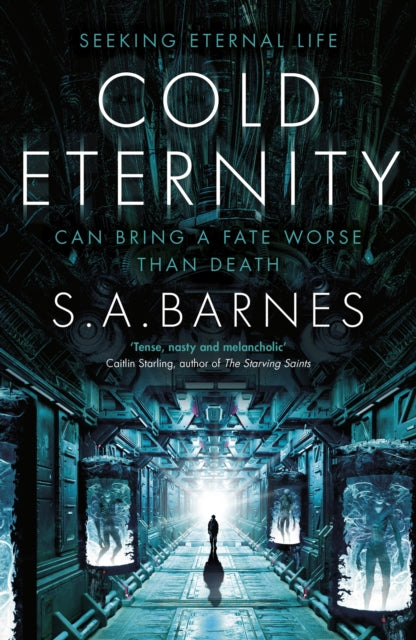 Cold Eternity - S.A. Barnes (Hardcover)
