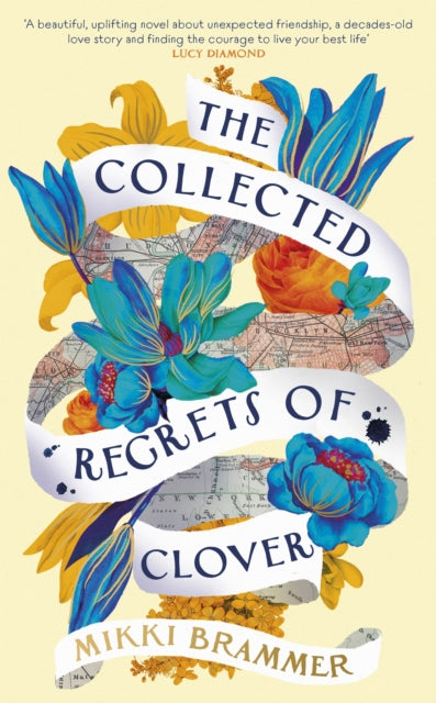 Collected Regrets of Clover - Mikki Brammer (Hardcover)