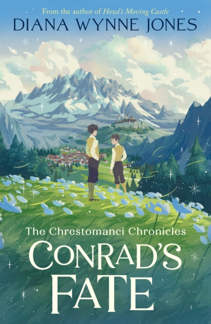 Chrestomanci 6: Conrad’s Fate - Diana Wynne Jones