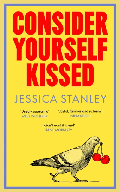 Consider Yourself Kissed - Jessica Stanley (Hardcover)