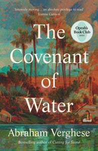 Covenant of Water - Abraham Verghese