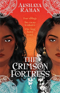 Crimson Fortress - Akshaya Raman