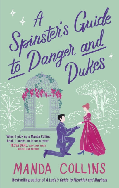 Spinster's Guide to Danger and Dukes - Manda Collins