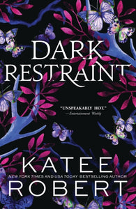 Dark Olympus 7: Dark Restraint - Katee Robert