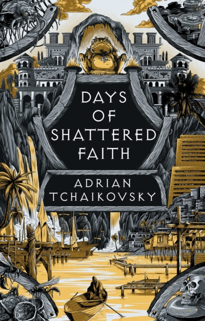 Days of Shattered Faith - Adrian Tchaikovsky (Hardcover)