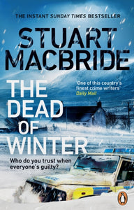 Dead of Winter - Stuart MacBride