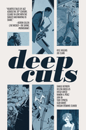 Deep Cuts - Kyle Higgins