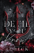 Devil You Know - J.L. Beck