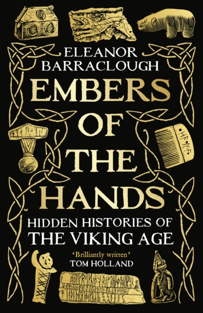 Embers of the Hands - Eleanor Barraclough (Hardcover)