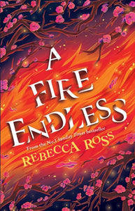 Elements of Cadence 2: Fire Endless - Rebecca Ross