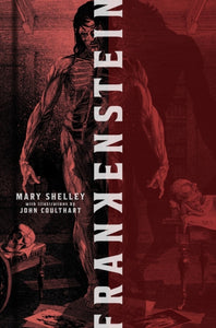 Frankenstein - Mary Shelley (Deluxe Hardcover)