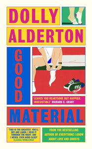 Good Material - Dolly Alderton