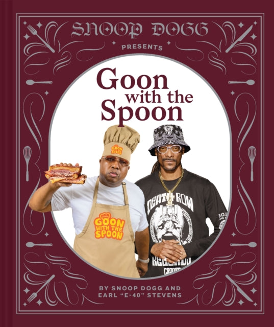 Goon with the Spoon - Snoop Dogg (Hardcover)