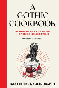 Gothic Cookbook - Ella Buchan (Hardcover)