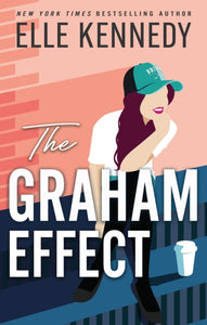 Graham Effect - Elle Kennedy