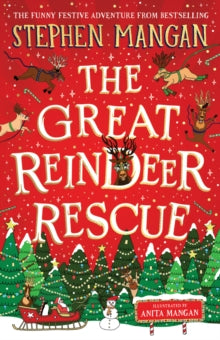 Great Reindeer Rescue - Stephen Mangan (Hardcover)
