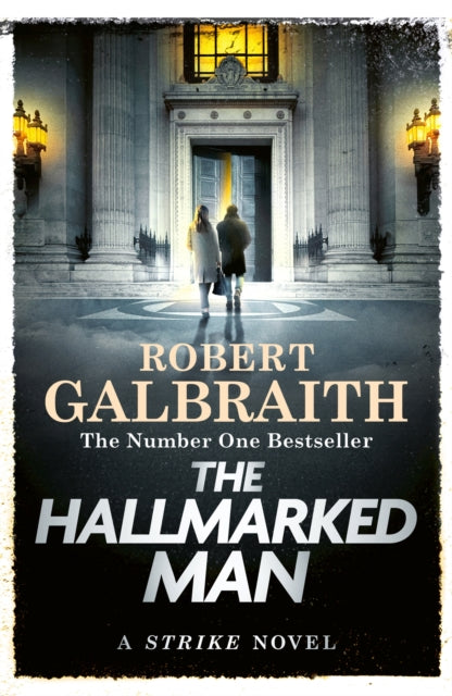 Cormoran Strike 8: Hallmarked Man - Robert Galbraith