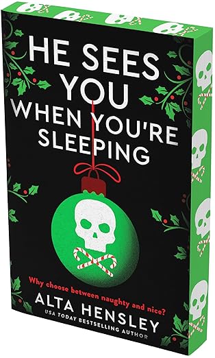 He Sees You When You're Sleeping - Alta Hensley