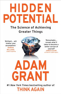 Hidden Potential - Adam Grant