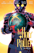 Holy Roller - Rick Remender & Andy Samberg