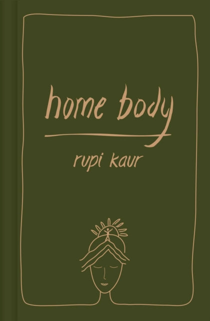 Home Body - Rupi Kaur (Hardcover)