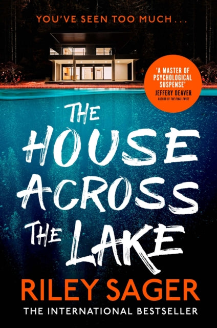 House Across the Lake - Riley Sager