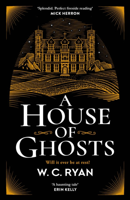 House of Ghosts - W.C. Ryan