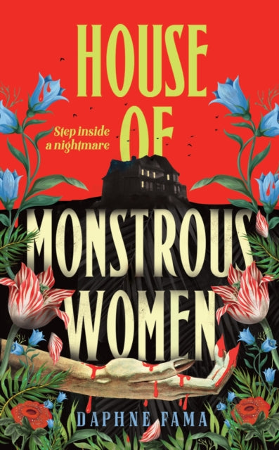 House of Monstrous Women - Daphne Fama (UK Hardcover)