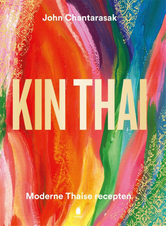 Kin Thai - John Chantarasak (NL Hardcover)