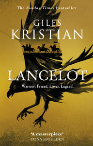 Lancelot - Giles Kristian