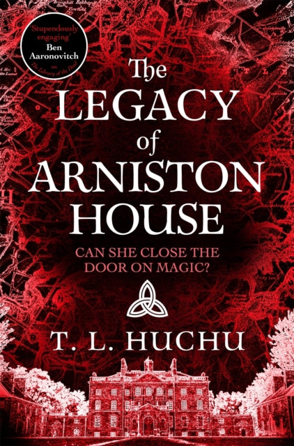 Edinburgh Nights 4: Legacy of Arniston House - T. L. Huchu